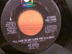 I'll Have To Say I Love You In A Song