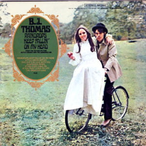 Raindrops Keep Falling On My Head